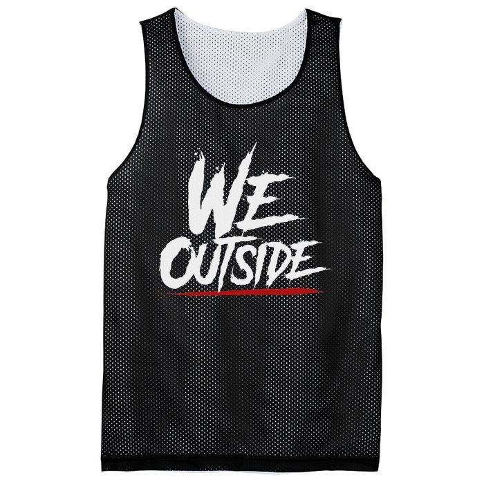 We Outside  We Out Here Retro Rap Lit We Out Side Mesh Reversible Basketball Jersey Tank