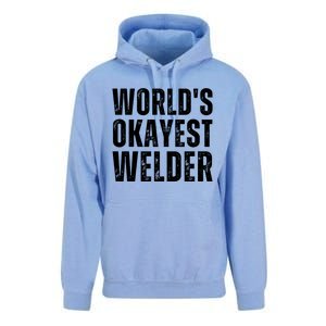 World's Okayest Welder Funny Welder Welding Quote Unisex Surf Hoodie