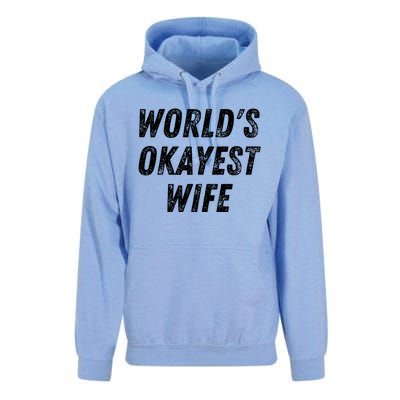 Worlds Okayest Wife Funny Wife Birthday New Bride Married Great Gift Unisex Surf Hoodie