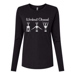 Workout Obsessed Wine Lover Womens Cotton Relaxed Long Sleeve T-Shirt