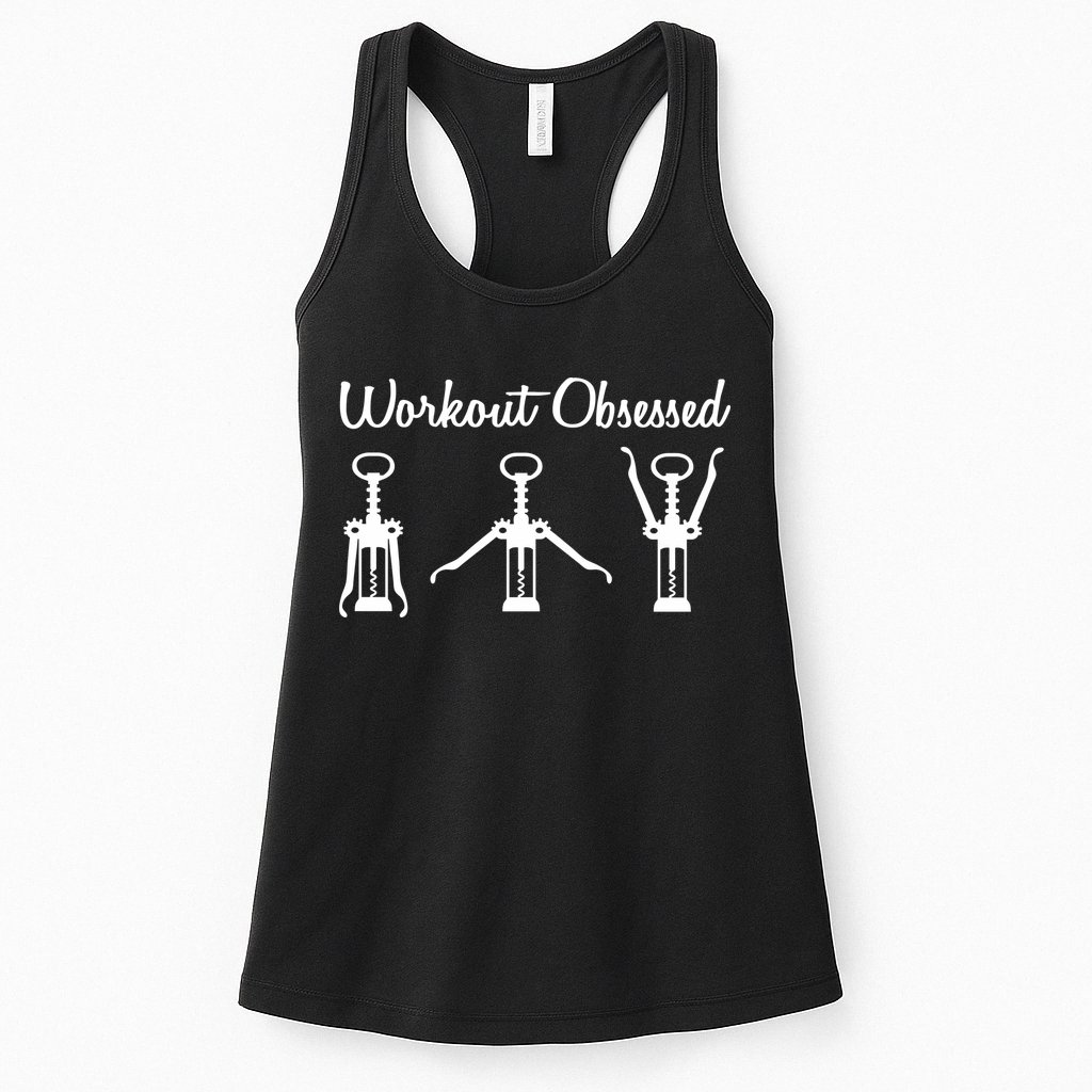 Workout Obsessed Wine Lover Womens Tank Top