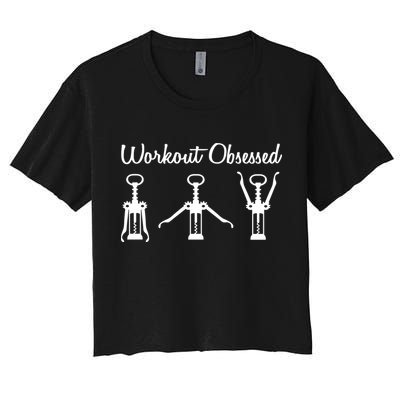 Workout Obsessed Wine Lover Crop Top
