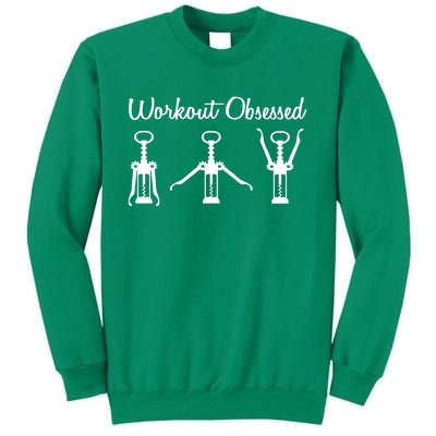 Workout Obsessed Wine Lover Sweatshirt