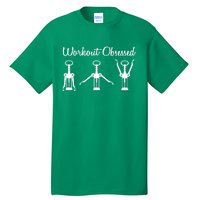 Workout Obsessed Wine Lover Tall T-Shirt