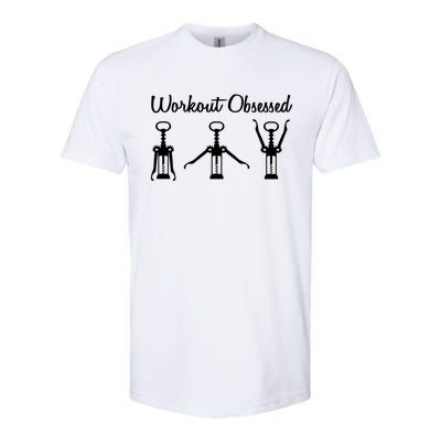 Workout Obsessed Wine Lover Softstyle® CVC T-Shirt