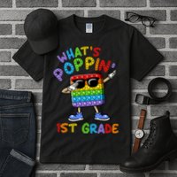 Whats Poppin 1st Grade Back To School Tall T-Shirt