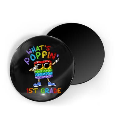 Whats Poppin 1st Grade Back To School Magnet