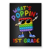 Whats Poppin 1st Grade Back To School Poster