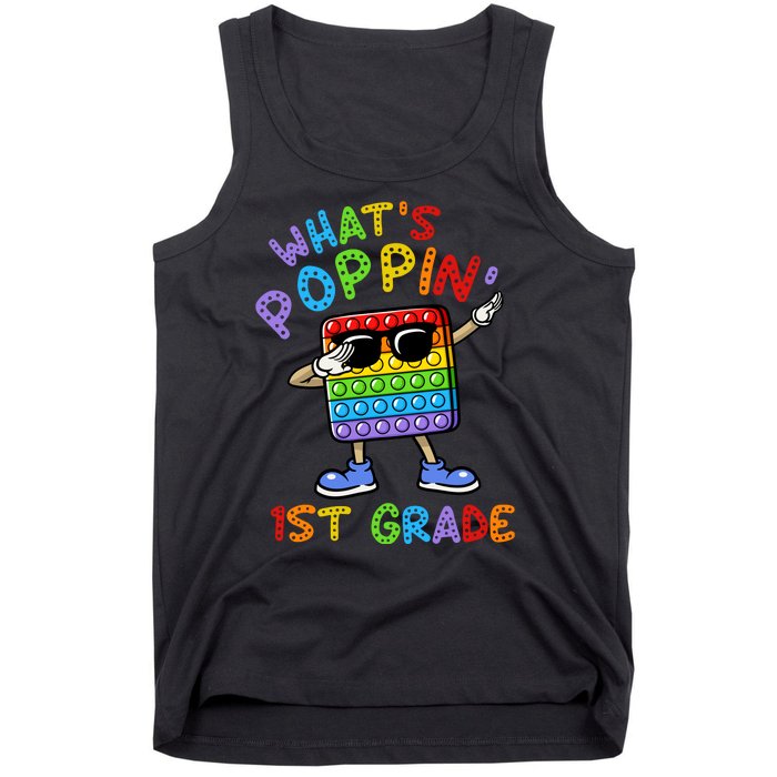 Whats Poppin 1st Grade Back To School Tank Top