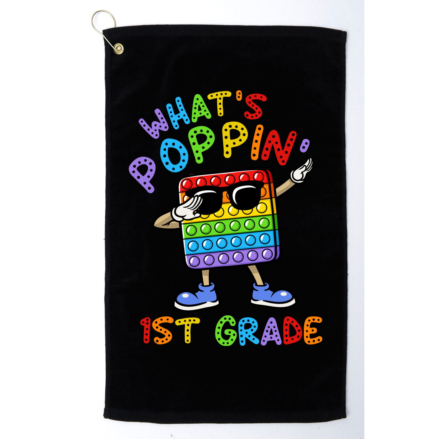 Whats Poppin 1st Grade Back To School Golf Towel