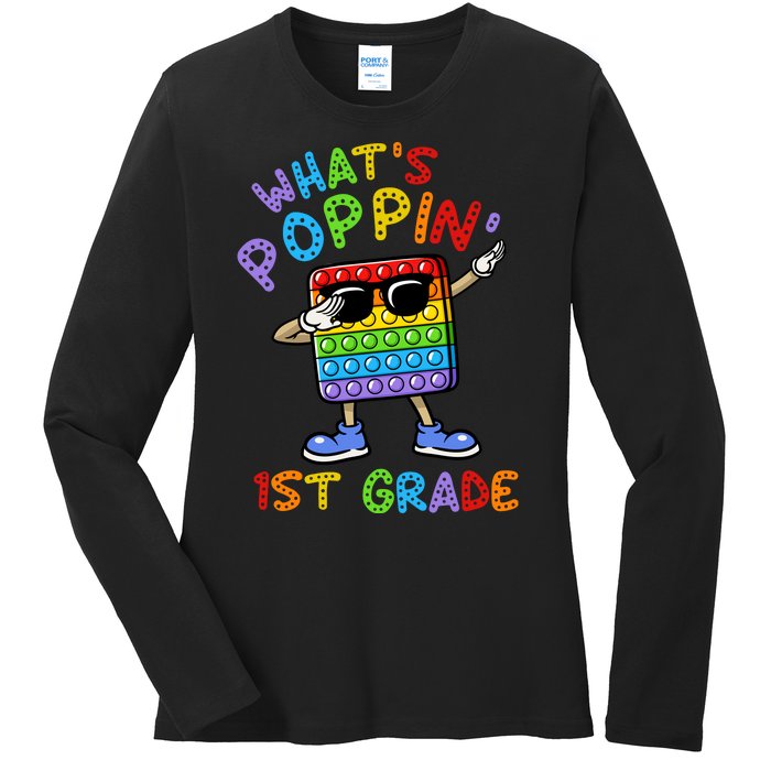 Whats Poppin 1st Grade Back To School Ladies Long Sleeve Shirt