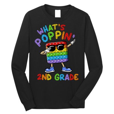 Whats Poppin 2nd Grade Back To School Long Sleeve Shirt