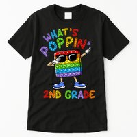 Whats Poppin 2nd Grade Back To School Tall T-Shirt