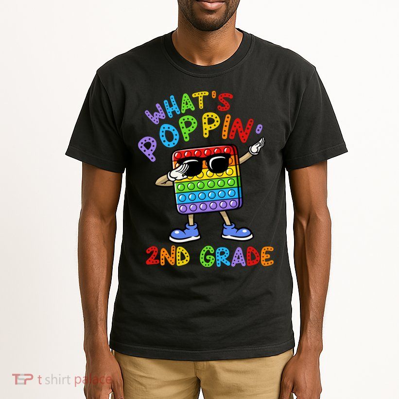 Whats Poppin 2nd Grade Back To School Tall T-Shirt