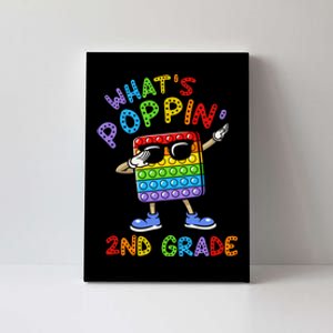 Whats Poppin 2nd Grade Back To School Canvas