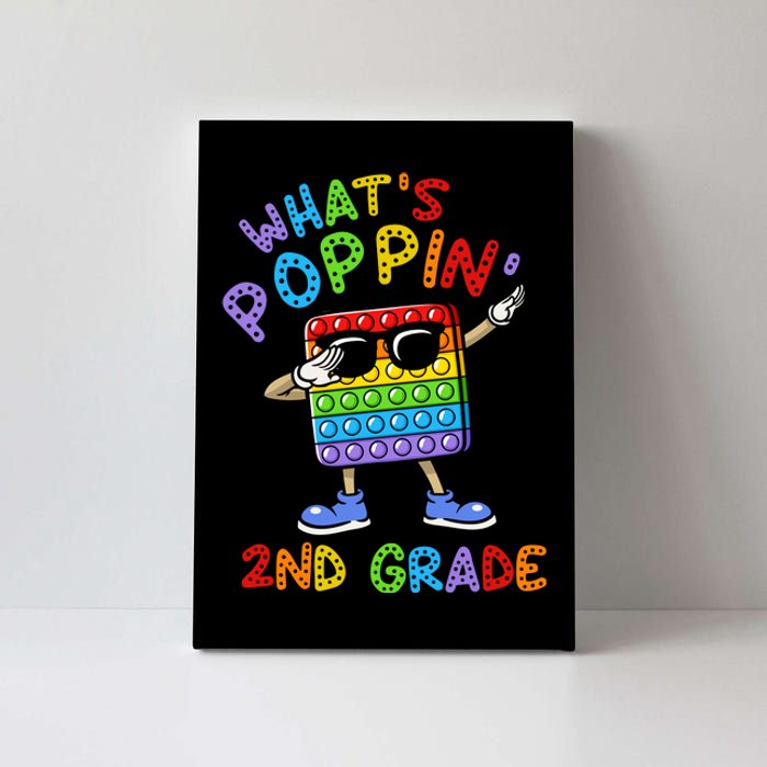 Whats Poppin 2nd Grade Back To School Canvas