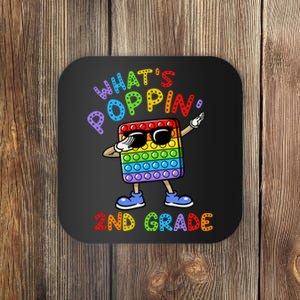 Whats Poppin 2nd Grade Back To School Coaster