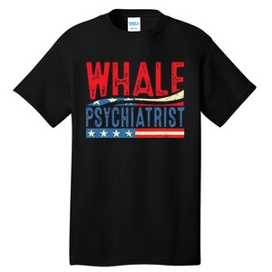 Whale Psychiatrist 2024 Retro Stripe Tall T-Shirt