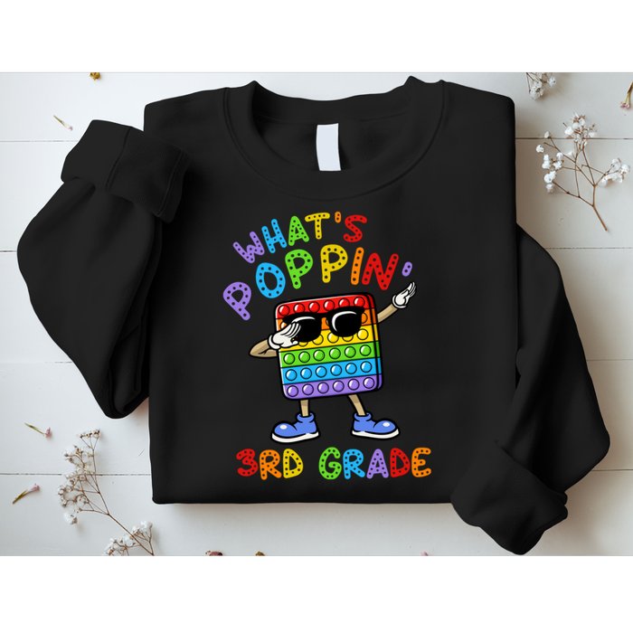 Whats Poppin 3rd Grade Back To School Sweatshirt