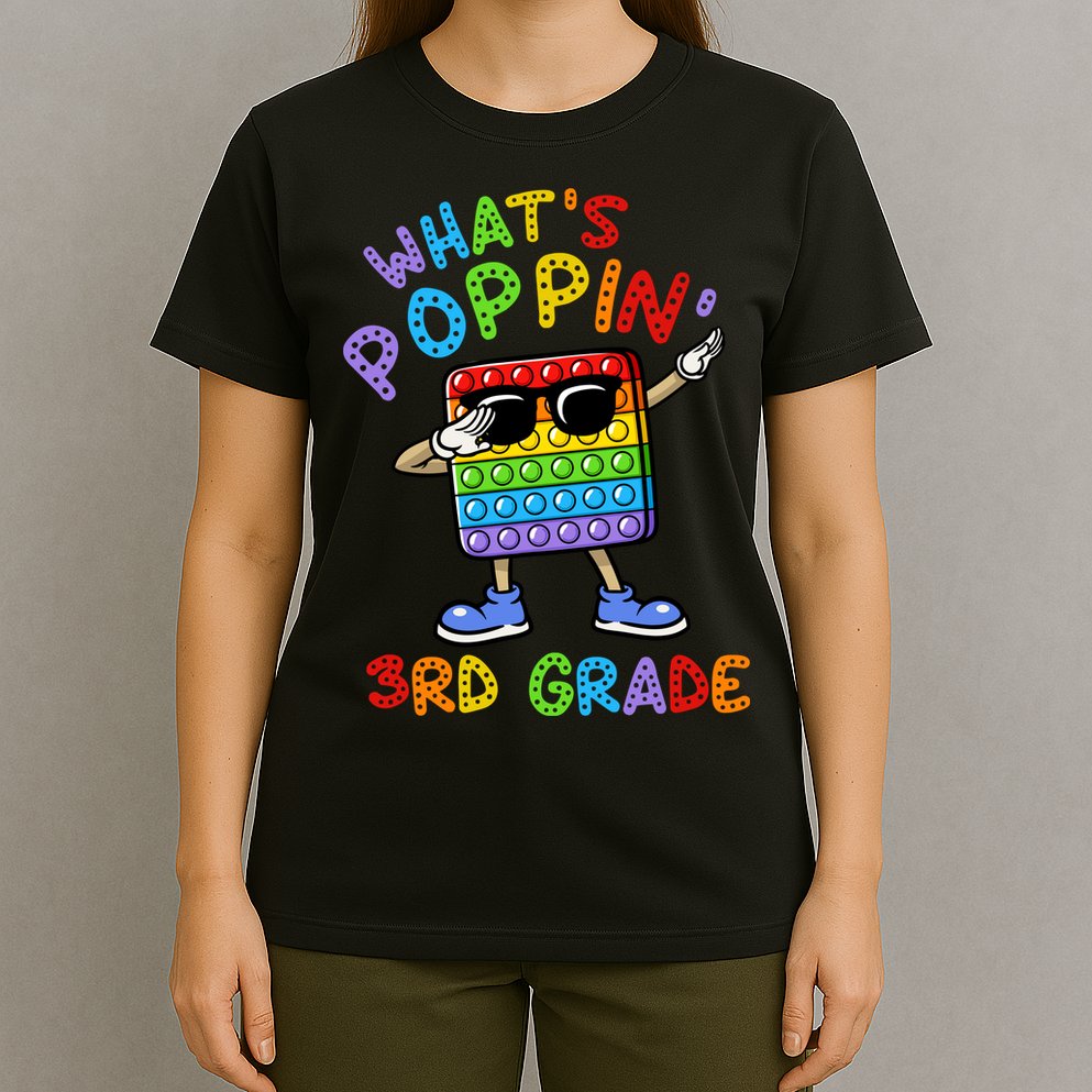 Whats Poppin 3rd Grade Back To School T-Shirt