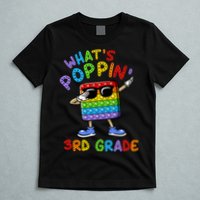 Whats Poppin 3rd Grade Back To School T-Shirt