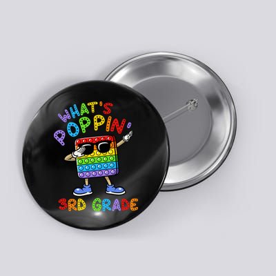 Whats Poppin 3rd Grade Back To School Button