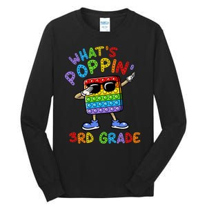 Whats Poppin 3rd Grade Back To School Tall Long Sleeve T-Shirt