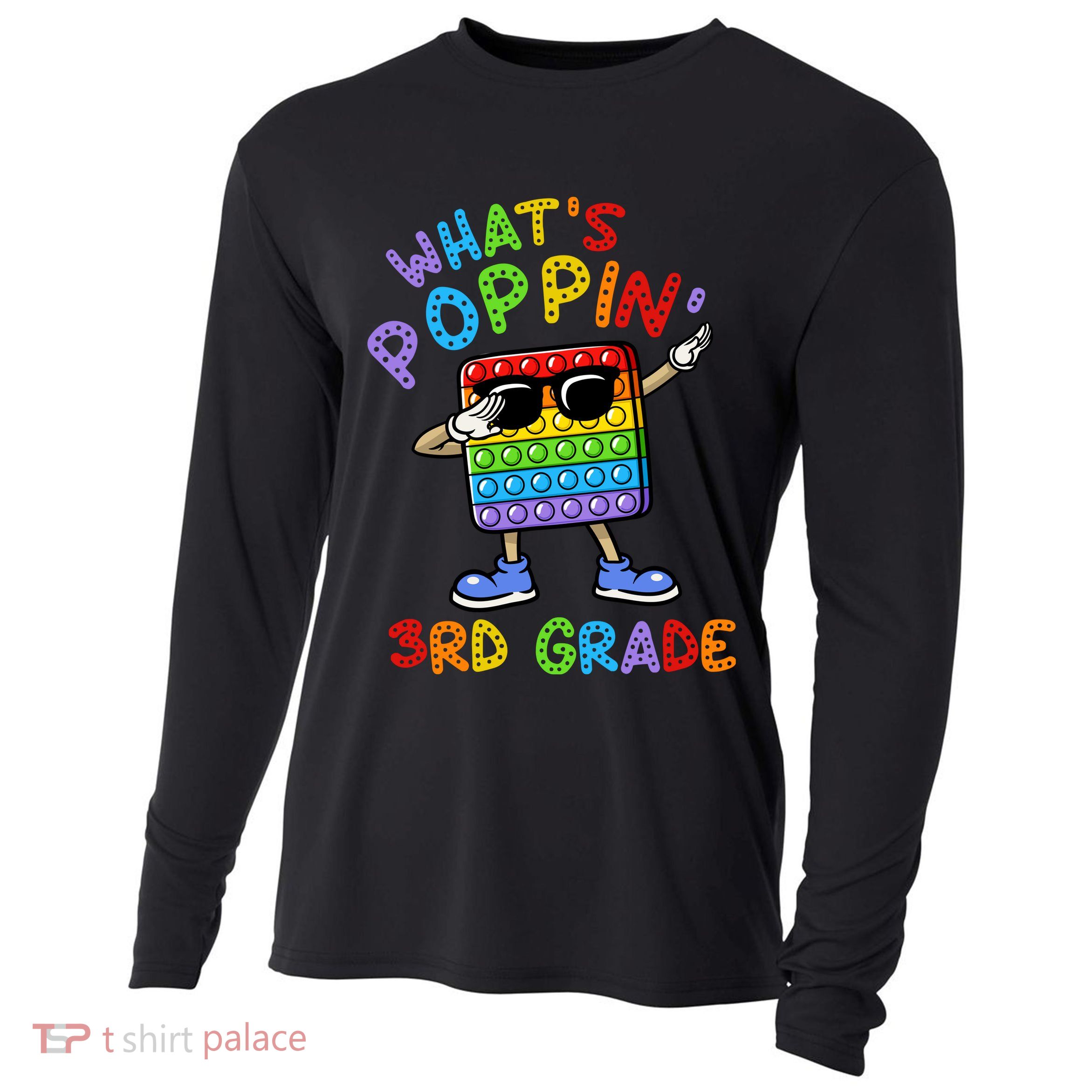 Whats Poppin 3rd Grade Back To School Cooling Performance Long Sleeve Crew