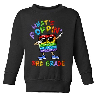 Whats Poppin 3rd Grade Back To School Toddler Sweatshirt