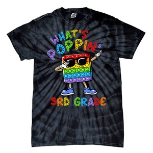 Whats Poppin 3rd Grade Back To School Tie-Dye T-Shirt