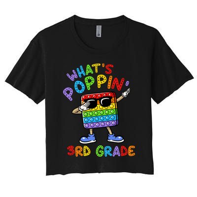 Whats Poppin 3rd Grade Back To School Crop Top