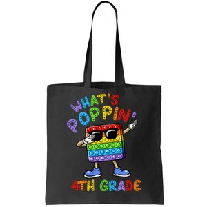 Whats Poppin 4th Grade Back To School Tote Bag