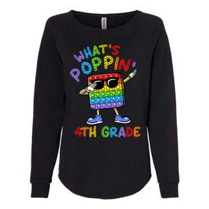 Whats Poppin 4th Grade Back To School Womens California Wash Sweatshirt