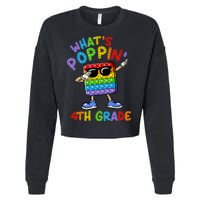 Whats Poppin 4th Grade Back To School Cropped Pullover Crew