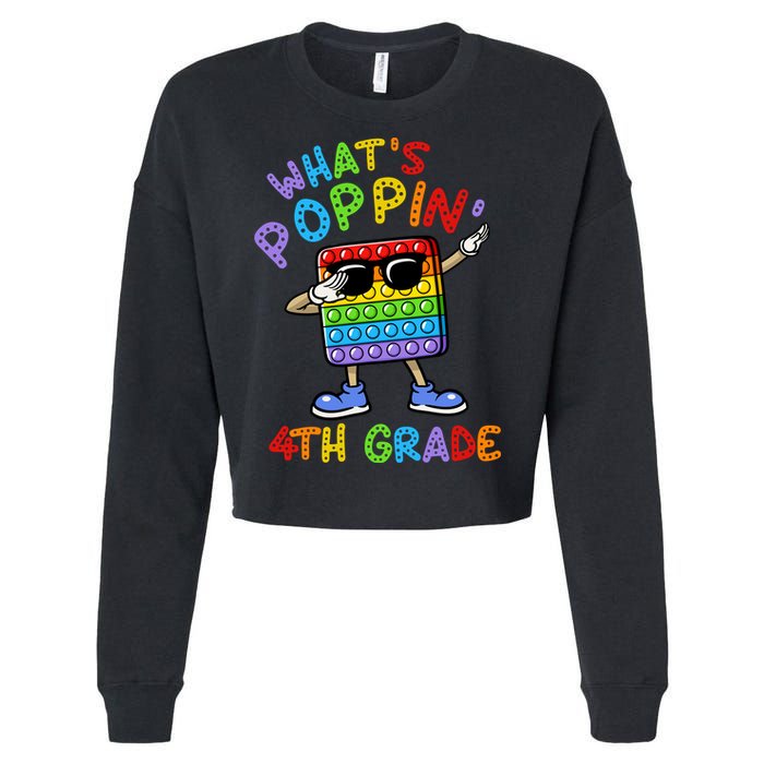 Whats Poppin 4th Grade Back To School Cropped Pullover Crew