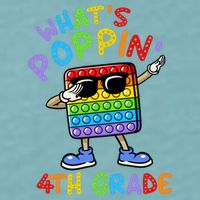 Whats Poppin 4th Grade Back To School Sueded Cloud Jersey T-Shirt