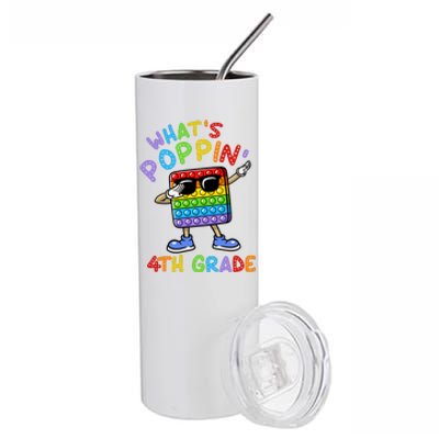 Whats Poppin 4th Grade Back To School Stainless Steel Tumbler