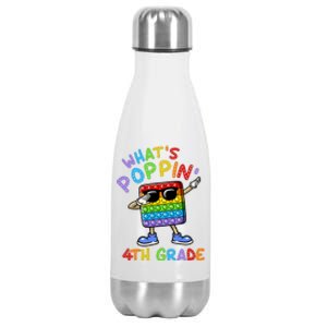 Whats Poppin 4th Grade Back To School Stainless Steel Insulated Water Bottle