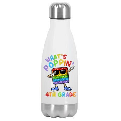 Whats Poppin 4th Grade Back To School Stainless Steel Insulated Water Bottle