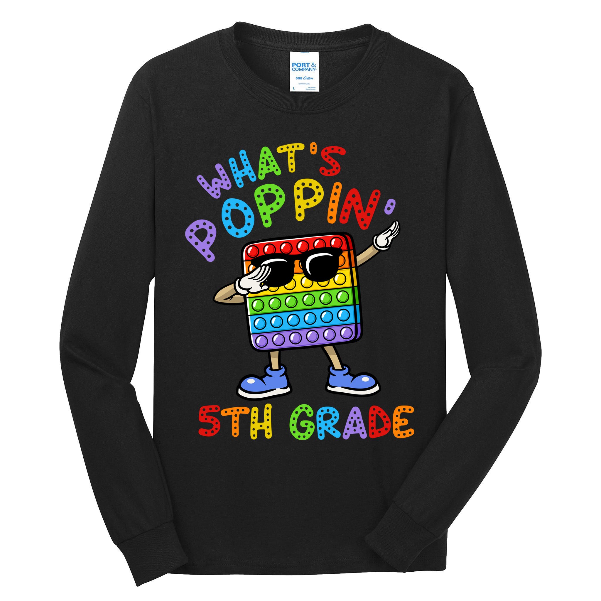 Whats Poppin 5th Grade Back To School Tall Long Sleeve T-Shirt