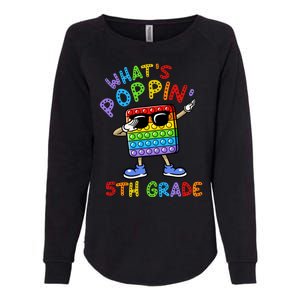 Whats Poppin 5th Grade Back To School Womens California Wash Sweatshirt