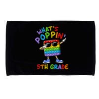 Whats Poppin 5th Grade Back To School Microfiber Hand Towel