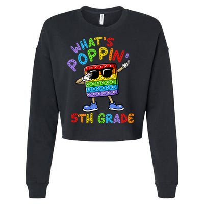 Whats Poppin 5th Grade Back To School Cropped Pullover Crew