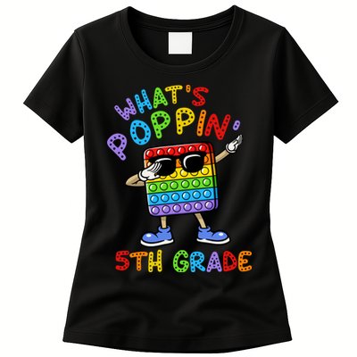 Whats Poppin 5th Grade Back To School Womens T-Shirt