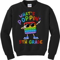 Whats Poppin 5th Grade Back To School Kids Sweatshirt