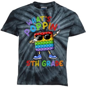 Whats Poppin 5th Grade Back To School Kids Tie-Dye T-Shirt