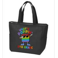Whats Poppin 5th Grade Back To School Zip Tote Bag