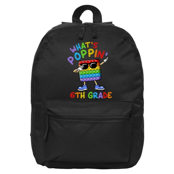 Whats Poppin 6th Grade Back To School 16 in Basic Backpack