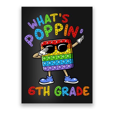 Whats Poppin 6th Grade Back To School Poster
