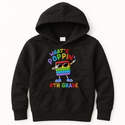 Whats Poppin 6th Grade Back To School Kids Hoodie